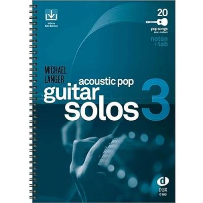 Acoustic Pop Guitar Solos 3: Noten & TAB mit CD (easy/medium): Noten & TAB - easy/medium